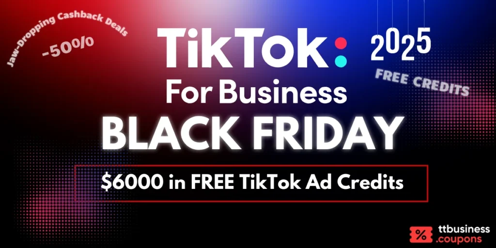TikTok For Business Black Friday Deal 2025